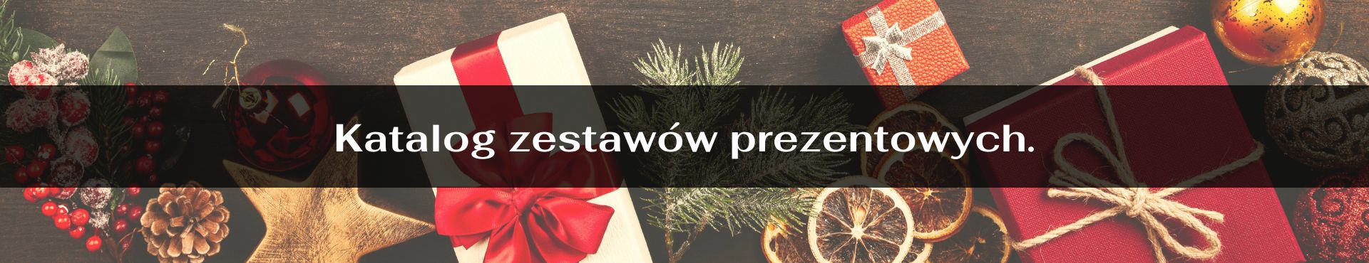 Katalog zestawów prezentowych